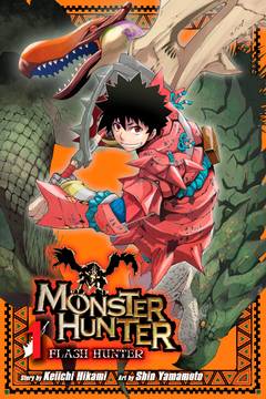 Monster Hunter Flash Hunter Manga Volume 1