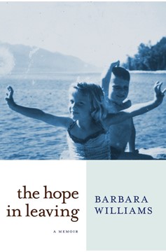 The Hope In Leaving (Hardcover Book)