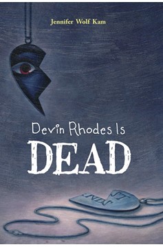 Devin Rhodes Is Dead (Hardcover Book)