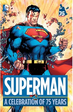 Superman A Celebration of 75 Years Hardcover