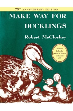 Make Way for Ducklings 75Th Anniversary Edition (Hardcover Book)