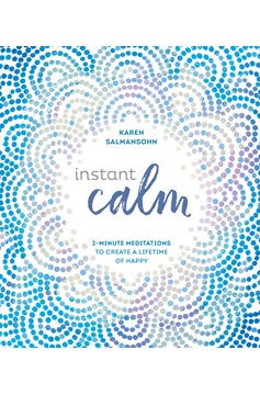 Instant Calm (Hardcover Book)