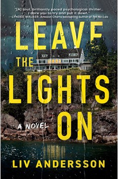 Leave The Lights On (Hardcover Book)