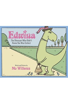 Edwina, The Dinosaur Who Didn'T Know She Was Extinct (Hardcover Book)