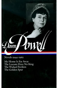 Dawn Powell: Novels 1944-1962 (Loa #127) (Hardcover Book)