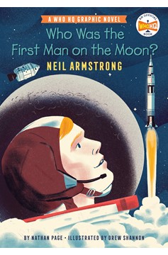 Who Man On Moon Neil Armstrong Hardcover Graphic Novel