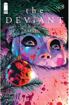 Deviant #8 Cover C 1 For 25 Incentive Fernando Blanco Variant (Of 9)