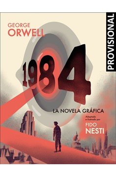 1984 (Novela Gráfica) / 1984 Graphic Novel