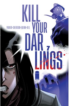 Kill Your Darlings #7 Cover C 1 for 25 Incentive Bob Quinn Variant (Mature)