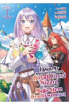 I Quit My Apprenticeship as a Royal Court Wizard to Become a Magic Item Craftswoman Manga Volume 1