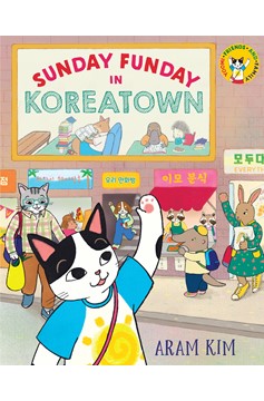 Sunday Funday In Koreatown (Hardcover Book)