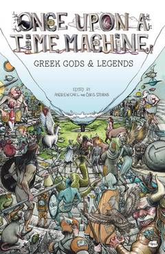 Once Upon A Time Machine Graphic Novel Volume 2 Greek Gods Legends