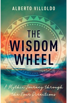 The Wisdom Wheel (Hardcover Book)