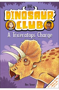 Dinosaur Club: A Triceratops Charge (Hardcover Book)