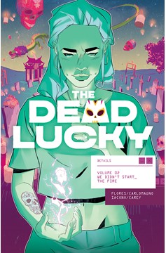 Dead Lucky Graphic Novel Volume 2 We Didn't Start The Fire