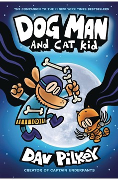 Dog Man Hardcover Graphic Novel Volume 4 Dog Man & Cat Kid (2021 Printing)