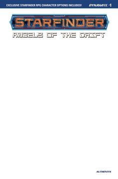 Starfinder Angels Drift #1 Cover D Blank Authentix