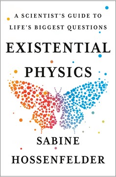 Existential Physics (Hardcover Book)