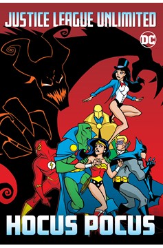Justice League Unlimited Hocus Pocus Graphic Novel