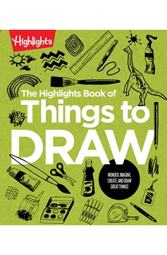 Highlights Book of Things To Draw