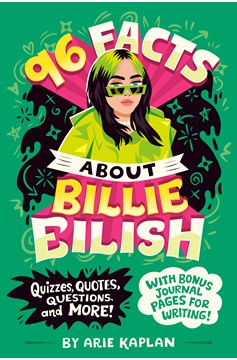 96 Facts About... Volume 4 Billie Eilish