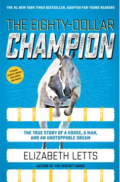 The Eighty-Dollar Champion (Adapted for Young Readers) (Hardcover Book)