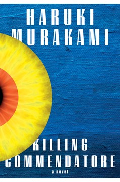 Killing Commendatore (Hardcover Book)