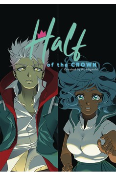 Half of the Crown Graphic Novel Volume 1 (Of 4)