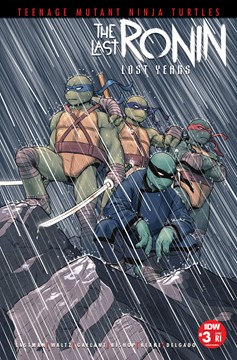 Teenage Mutant Ninja Turtles Last Ronin Lost Years #3 Cover D 1 for 25 Incentive