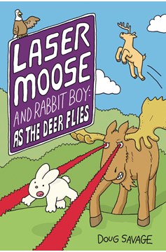 Laser Moose & Rabbit As Deer Flies Graphic Novel