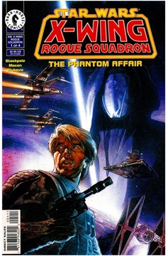 Star Wars: X-Wing Rogue Squadron Issues 5-8 The Phantom Affair