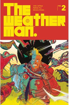 Weatherman Graphic Novel Volume 2 (Mature)