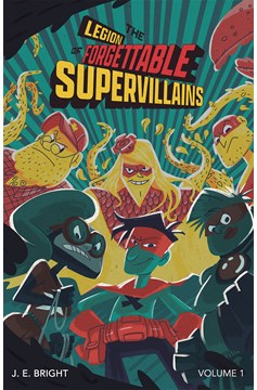Legion Forgettable Supervillains Soft Cover