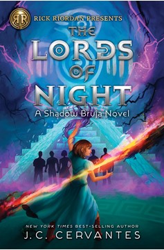 Rick Riordan Presents: Lords Of Night, The-A Shadow Bruja Novel Book 1 (Hardcover Book)