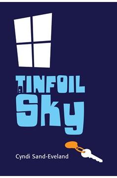 A Tinfoil Sky (Hardcover Book)