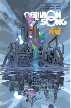 Oblivion Song by Kirkman & De Felici Graphic Novel Volume 5
