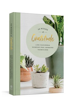 52 Weeks Of Gratitude (Hardcover Book)