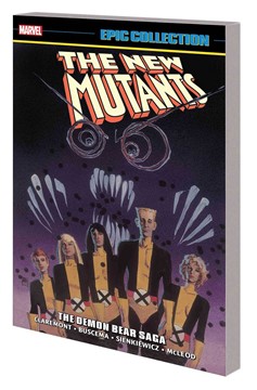 New Mutants Epic Collection Graphic Novel Volume 2 The Demon Bear Saga