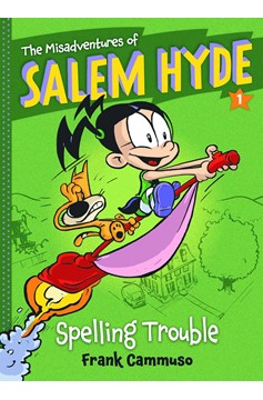 Misadventures of Salem Hyde Soft Cover Volume 1 Spelling Trouble