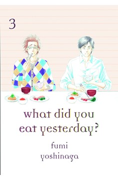 What Did You Eat Yesterday? Manga Volume 3