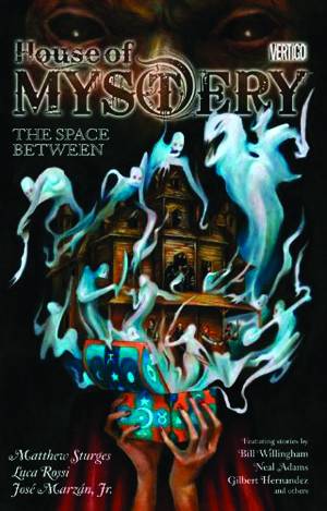 House of Mystery Graphic Novel Volume 3 The Space Between