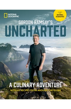 Gordon Ramsay'S Uncharted (Hardcover Book)