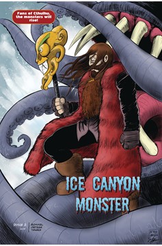 Ice Canyon Monster #2 Cover A Ortega (Mature)