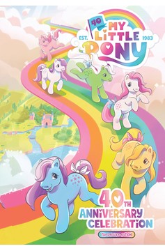 My Little Pony 40th Anniversary Celebration--The Deluxe Edition