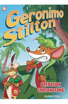 Geronimo Stilton Reporter Hardcover Volume 1 Operation Shufongfong