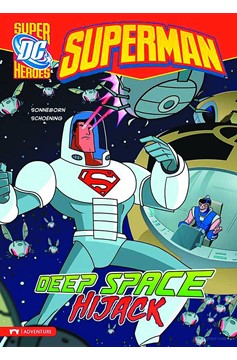 DC Super Heroes Superman Young Reader Graphic Novel #14 Deep Space Hijack