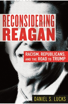 Reconsidering Reagan (Hardcover Book)