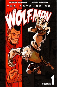Astounding Wolf Man Graphic Novel Volume 1