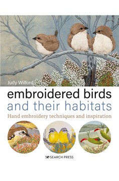 Embroidered Birds And Their Habitats (Hardcover Book)