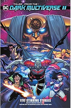 Tales From The DC Dark Multiverse II Hardcover